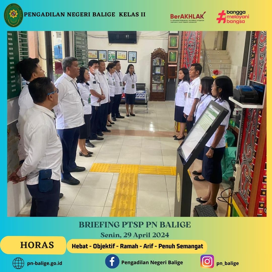 Briefing PTSP Pengadilan Negeri Balige pada Hari Senin, 29 April 2024.